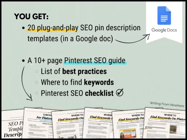 Text on the image reads " you get: 20 plug-and-play SEO pin description templates (in a Google Doc) and a 10+ page Pinterest SEO guide with best practices, keywords and a checklist"