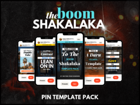Text reads "The Boom Shakalaka Pinterest Pin Template Pack" with mockups of iPhones displaying the bright and colorful Pinterest templates